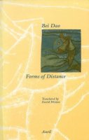Bei Dao - Forms of Distance - 9780856462597 - V9780856462597
