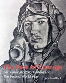 Jonathan Black - The Face of Courage: Eric Kennington, Portraiture and the Second World War - 9780856677052 - KKD0008826