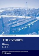 P. J. Rhodes - Thucydides: History, Book II (Thucydides II) (Bk. 2) (Ancient Greek Edition) - 9780856683978 - V9780856683978