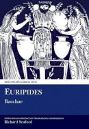 Euripides - Bacchae - 9780856686092 - V9780856686092
