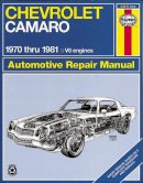 Haynes Publishing - Chevrolet Camaro V-8, 1970-81 Owner's Workshop Manual - 9780856968815 - V9780856968815