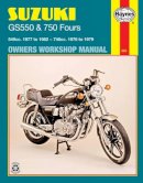 Haynes Publishing - Suzuki GS550 and GS750 Fours 549cc 1977-82 and 748cc 1976-79 Owner's Workshop Manual - 9780856969461 - V9780856969461