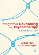 Ariana Faris - Integrative Counselling & Psychotherapy: A Relational Approach - 9780857021274 - V9780857021274