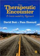 David Bott - The Therapeutic Encounter: A Cross-modality Approach - 9780857022332 - V9780857022332