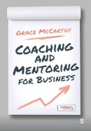 Grace Mccarthy - Coaching and Mentoring for Business - 9780857023360 - V9780857023360