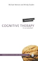 Michael Neenan - Cognitive Therapy in a Nutshell (Counselling in a Nutshell) - 9780857023384 - V9780857023384