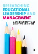 Mark Brundrett - Researching Educational Leadership and Management - 9780857028310 - V9780857028310