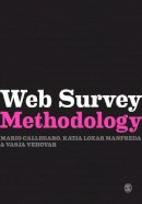 Mario Callegaro - Web Survey Methodology (Research Methods for Social Scientists) - 9780857028617 - V9780857028617