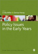 Linda Miller - Policy Issues in the Early Years (Critical Issues in the Early Years) - 9780857029638 - V9780857029638