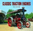 Paul Stratford - Classic Traction Engines - 9780857040541 - V9780857040541