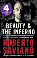 Roberto Saviano - Beauty and the Inferno - 9780857050106 - V9780857050106