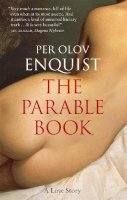 Per Olov Enquist - The Parable Book - 9780857059918 - V9780857059918
