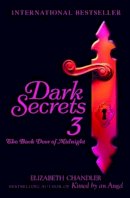 Elizabeth Chandler - Dark Secrets: The Back Door of Midnight - 9780857070340 - KRA0006608