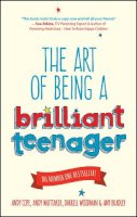 Andy Cope - The Art of Being a Brilliant Teenager - 9780857085788 - V9780857085788