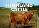 Sands, Heidi M. - Spirit of Highland Cattle - 9780857100542 - V9780857100542