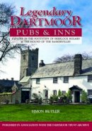 Simon Butler - Legendary Dartmoor Pubs & Inns: Explore in the Footsteps of Sherlock Holmes & the Hound of the Baskervilles - 9780857101068 - V9780857101068