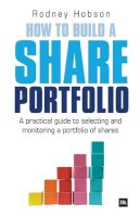 Rodney Hobson - How to Build a Share Portfolio - 9780857190215 - V9780857190215