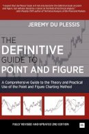 Jeremy Du Plessis - The Definitive Guide to Point and Figure - 9780857192455 - V9780857192455