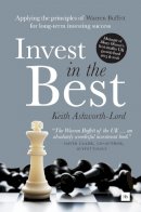 Keith Ashworth-Lord - Invest in the Best - 9780857194848 - V9780857194848