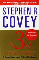 Stephen R. Covey - The 3rd Alternative: Solving Life´s Most Difficult Problems - 9780857205155 - V9780857205155