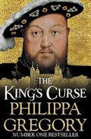 Philippa Gregory - The King´s Curse: Cousins´ War 6 - 9780857207586 - V9780857207586