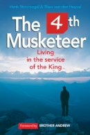 Henk Stoorvogel - The 4th Musketeer: Living in the service of the King - 9780857216748 - V9780857216748