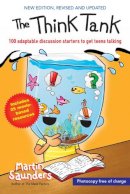 Martin Saunders - The Think Tank: 100 adaptable discussion starters to get teens talking - 9780857216816 - V9780857216816