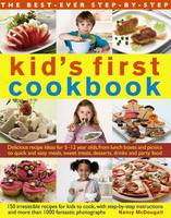 Nancy Mcdougall - Best Ever Step-by-step Kid´s First Cookbook - 9780857231970 - V9780857231970