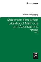 William Greene - Maximum Simulated Likelihood Methods and Applications - 9780857241498 - V9780857241498