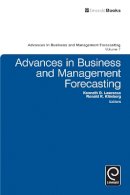 Kenneth D. Lawrence (Ed.) - Advances in Business and Management Forecasting - 9780857242013 - V9780857242013
