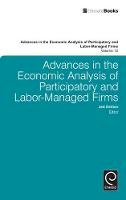 Jed Devaro - Advances in the Economic Analysis of Participatory & Labor-Managed Firms - 9780857247599 - V9780857247599