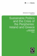 Liam Leonard - Sustainable Politics and the Crisis of the Peripheries - 9780857247612 - V9780857247612
