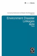 Rajib Shaw (Ed.) - Environment Disaster Linkages - 9780857248657 - V9780857248657