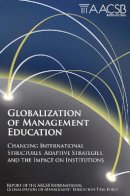 Aacsb International - Globalization of Management Education - 9780857249418 - V9780857249418