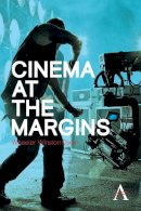 Wheeler Dixon - Cinema at the Margins (New Perspectives on World Cinema) - 9780857281869 - V9780857281869