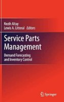  - Service Parts Management: Demand Forecasting and Inventory Control - 9780857290380 - V9780857290380