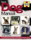 Carolyn Menteith - Dog Manual (Haynes Manual) - 9780857332974 - V9780857332974