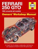 Glen Smale - Ferrari 250 GTO Manual: An insight into owning, racing and maintaining Ferrari’s iconic sports racer - 9780857333841 - V9780857333841