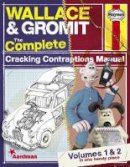 Derek Smith - Wallace & Gromit: The Complete Cracking Contraptions Manual - 9780857334114 - V9780857334114