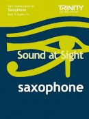 J. Rae - Sound At Sight Saxophone (Grades 1-4) - 9780857361028 - V9780857361028
