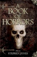 Stephen Jones - A Book of Horrors - 9780857388117 - V9780857388117