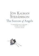 Jon Kalman Stefansson - The Sorrow of Angels - 9780857389121 - V9780857389121