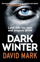David Mark - Dark Winter: The 1st DS McAvoy Novel - 9780857389213 - KTM0000895