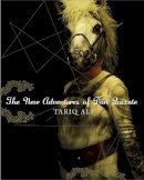 Tariq Ali - The New Adventures of Don Quixote - 9780857422095 - V9780857422095