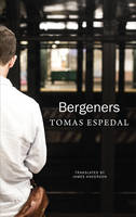 Tomas Espedal - Bergeners - 9780857424426 - V9780857424426