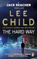 Lee Child - The Hard Way: (Jack Reacher 10) - 9780857500137 - V9780857500137