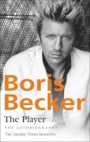 Boris Becker - The Player - 9780857500274 - V9780857500274