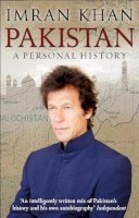 Imran Khan - Pakistan: A Personal History - 9780857500649 - 9780857500649