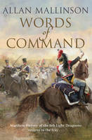Allan Mallinson - Words of Command: (Matthew Hervey 12) - 9780857502520 - V9780857502520