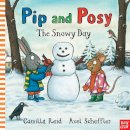 Camilla Reid - Pip and Posy: The Snowy Day - 9780857632968 - V9780857632968